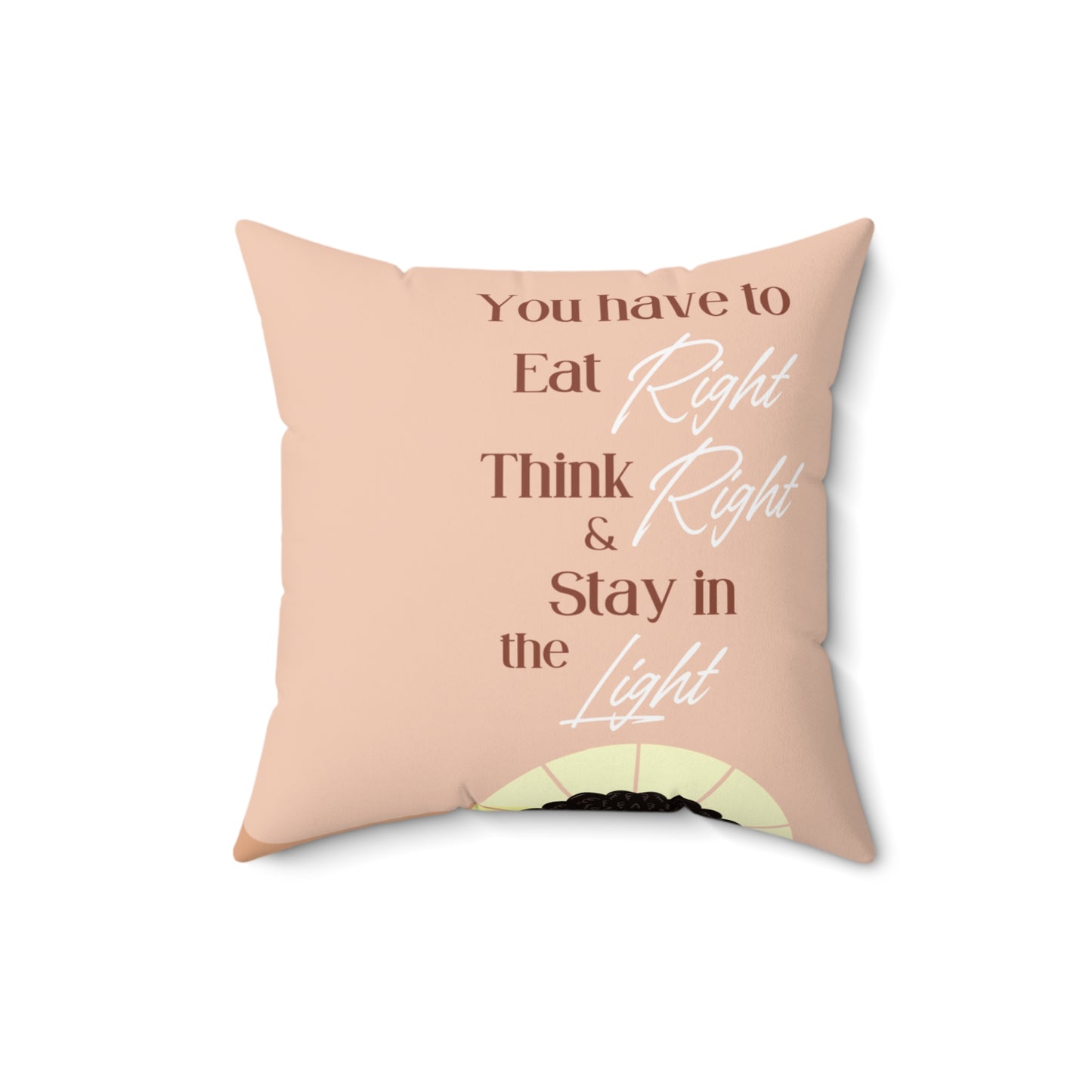 Stay in the Light-Spun Polyester Square Pillow