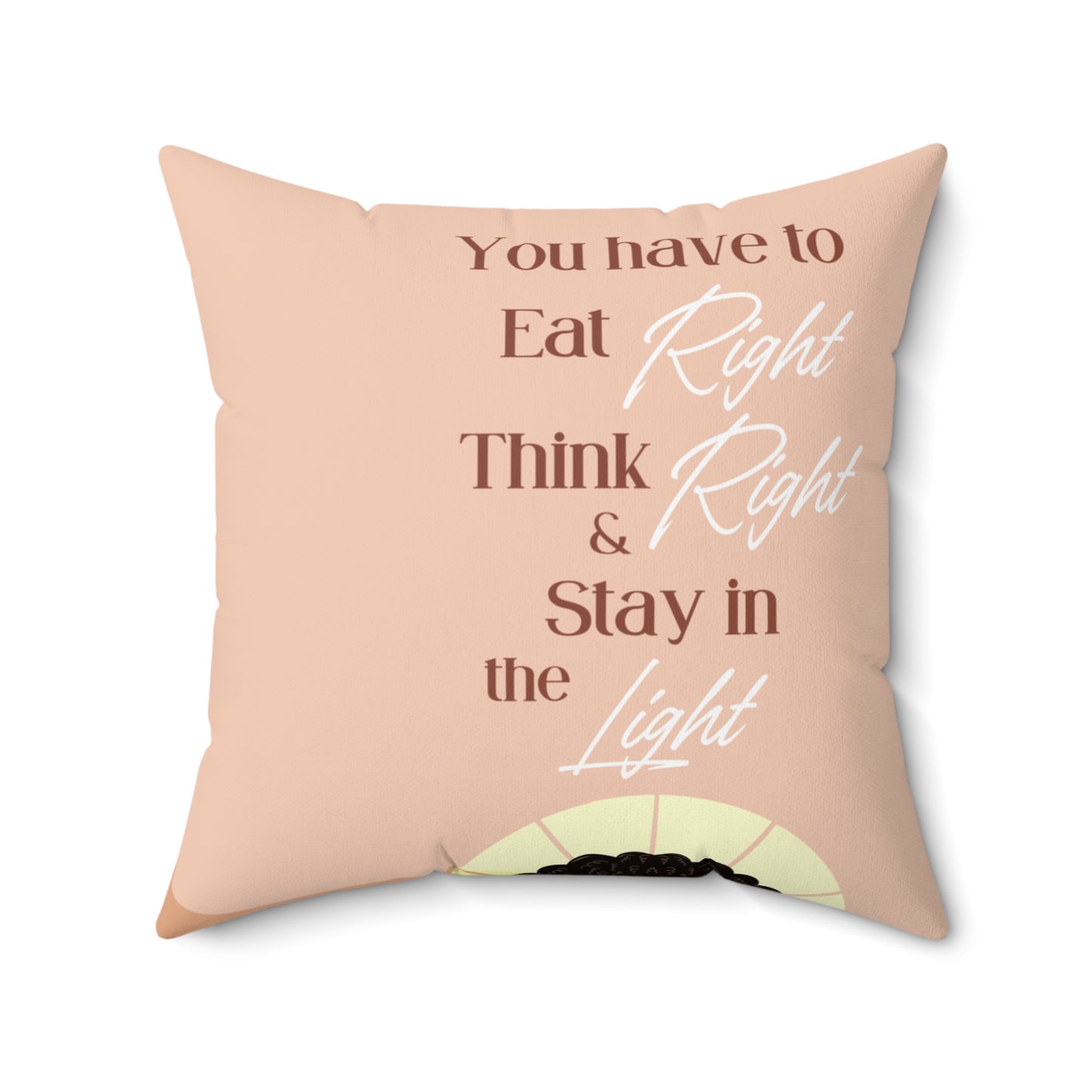 Stay in the Light-Spun Polyester Square Pillow